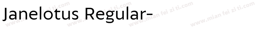 Janelotus Regular字体转换